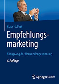 Empfehlungsmarketing - Klaus-J. Fink - E-Book