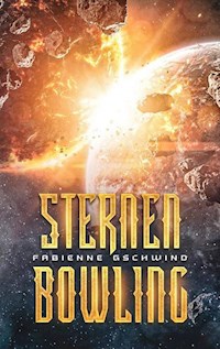 Sternen Bowling - Fabienne Gschwind - E-Book