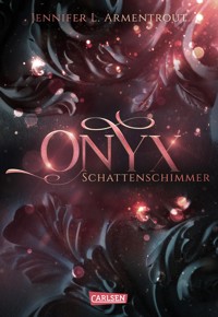 Obsidian 2: Onyx. Schattenschimmer - Jennifer L. Armentrout - E-Book