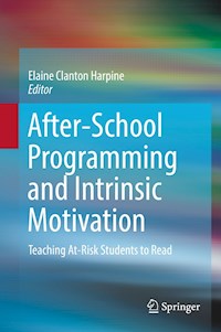 After-School Programming and Intrinsic Motivation -  - E-Book