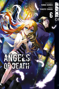 Angels of Death, Band 06 - Makoto Sanada - E-Book