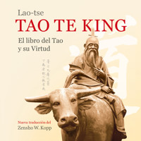 Lao-tse Tao Te King - Zensho W. Kopp - Hörbuch