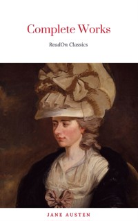 Jane Austen: The complete Novels - Jane Austen. - E-Book