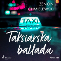 Taksiarska ballada - Zenon Chmielewski - Hörbuch