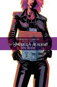 The Umbrella Academy 3: Hotel Oblivion - Gerard Way - E-Book