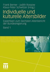 Individuelle und kulturelle Altersbilder - - E-Book