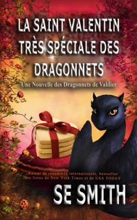La Saint Valentin très spéciale des dragonnets - S.E. Smith - E-Book