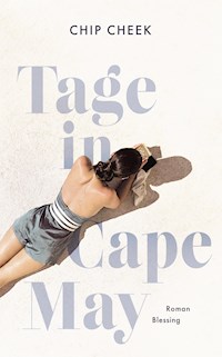 Tage in Cape May - Chip Cheek - E-Book