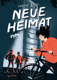Neue Heimat 1404 - Frauke Angel - E-Book