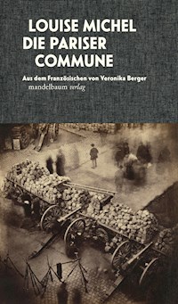 Die Pariser Commune - Louise Michel - E-Book