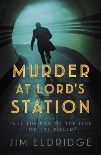 Murder at Lord's Station - Jim Eldridge - E-Book