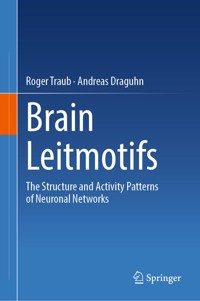 Brain Leitmotifs - Roger Traub - E-Book