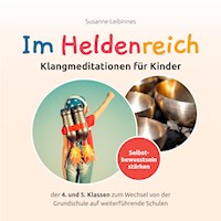 Im Heldenreich - Susanne Leibinnes - Hörbuch