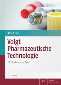Voigt Pharmazeutische Technologie - Alfred Fahr - E-Book