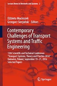 Contemporary Challenges of Transport Systems and Traffic Engineering -  - E-Book