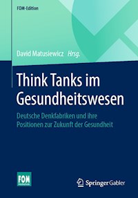 Think Tanks im Gesundheitswesen -  - E-Book