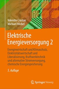 Elektrische Energieversorgung 2 - Valentin Crastan - E-Book