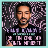 Ich, ein Kind der kleinen Mehrheit - Gianni Jovanovic - Hörbuch