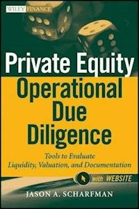Private Equity Operational Due Diligence - Jason A. Scharfman - E-Book