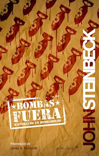 Bombas fuera - John Steinbeck - E-Book