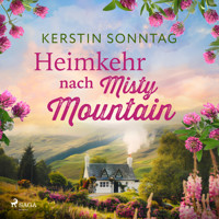 Heimkehr nach Misty Mountain - Kerstin Sonntag - Hörbuch