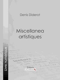 Miscellanea artistiques - Ligaran - E-Book