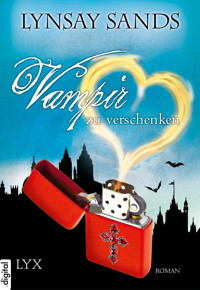 Vampir zu verschenken - Lynsay Sands - E-Book