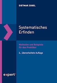 Systematisches Erfinden - Dietmar Zobel - E-Book