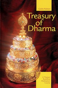 Treasury of Dharma - Géshé Rabten - E-Book