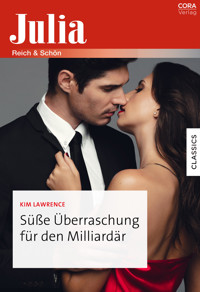 Süße Überraschung für den Milliardär - Kim Lawrence - E-Book