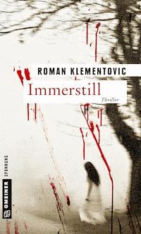 Immerstill - Roman Klementovic - E-Book + Hörbuch