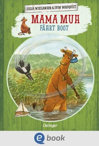 Mama Muh fährt Boot - Jujja Wieslander - E-Book