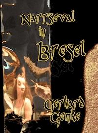 Narrseval in Bresel - Gerhard Gemke - E-Book