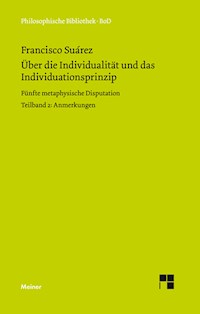 Über die Individualität und das Individuationsprinzip. Teilband II - Francisco Suárez - E-Book