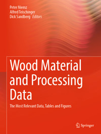 Wood Material and Processing Data -  - E-Book