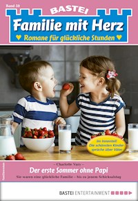 Familie mit Herz 50 - Charlotte Vary - E-Book