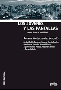 Los jóvenes y las pantallas - Jesús Martín-Barbero - E-Book