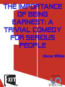 The Importance of Being Earnest - Oscar Wilde - E-Book