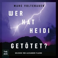 Wer hat Heidi getötet? - Marc Voltenauer - E-Book + Hörbuch