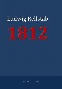 1812 - Ludwig Rellstab - E-Book