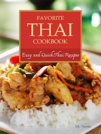 Favorite Thai Cookbook - S.K. Yaowa - E-Book