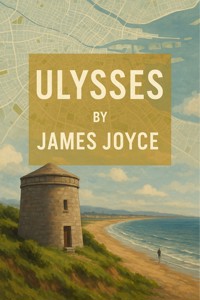 Ulysses(Illustrated) - James Joyce - E-Book