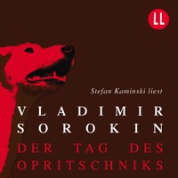 Der Tag des Opritschniks - Vladimir Sorokin - E-Book + Hörbuch