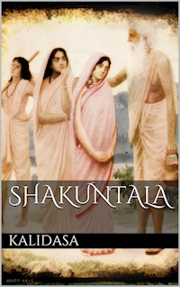 Shakuntala - Kalidasa Kalidasa - E-Book