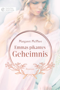 Emmas pikantes Geheimnis - Margaret McPhee - E-Book