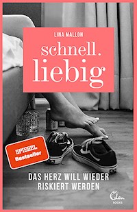 Schnell.liebig - Lina Mallon - E-Book