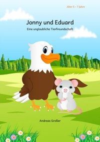 Jonny und Eduard - Andreas Großer - E-Book