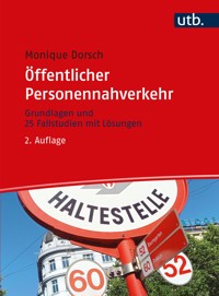 Öffentlicher Personennahverkehr - Monique Dorsch - E-Book