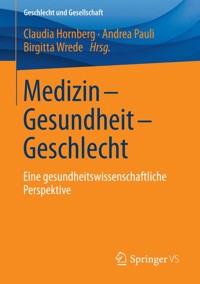 Medizin - Gesundheit - Geschlecht - - E-Book