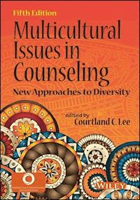 Multicultural Issues in Counseling -  - E-Book